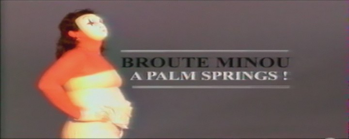Broute Minou à Palm Springs