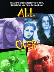 Affiche : All Over Me Affiche : All Over Me