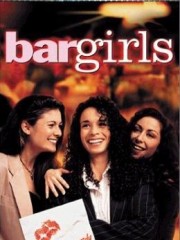Affiche : Bar Girls Affiche : Bar Girls