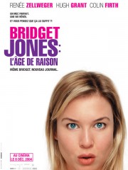 Affiche : Bridget Jones : L’Age De Raison Affiche : Bridget Jones : L’Age De Raison