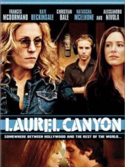 Affiche : Laurel Canyon Affiche : Laurel Canyon