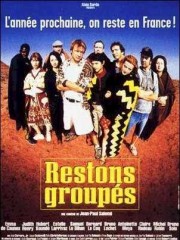 Affiche : Restons Groupés Affiche : Restons Groupés