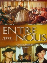Affiche : Coup de Foudre (Entre Nous) Affiche : Coup de Foudre (Entre Nous)