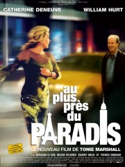 Affiche : Au Plus Près Du Paradis Affiche : Au Plus Près Du Paradis