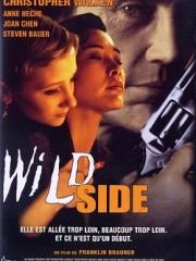 Affiche : Wild Side Affiche : Wild Side