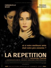 Affiche : La Répétition Affiche : La Répétition