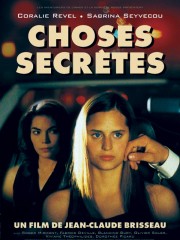 Affiche : Choses Secrètes Affiche : Choses Secrètes