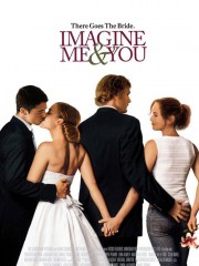 Affiche : Imagine Me And You Affiche : Imagine Me And You