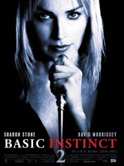 Affiche : Basic Instinct 2 Affiche : Basic Instinct 2