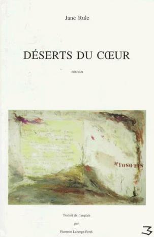 Affiche : Désert du Coeur de Jane Rule Couverture du livre : Désert du Coeur de Jane Rule