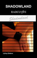 Affiche : Shadowland de Radclyffe Couverture du livre : Shadowland de Radclyffe