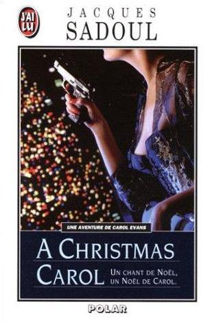 Affiche : A Christmas Carol de Jacques Sadoul Couverture du livre : A Christmas Carol de Jacques Sadoul