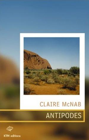 Affiche : Antipodes de Claire McNab Couverture du livre : Antipodes de Claire McNab