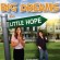 Big Dreams In Little Hope