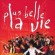 Plus Belle La Vie