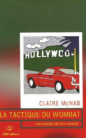 Affiche : La Tactique du Wombat de Claire McNab Couverture du livre : La Tactique du Wombat de Claire McNab