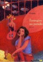 Affiche : Etrangère au Paradis de Gudule Couverture du livre : Etrangère au Paradis de Gudule
