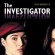 The Investigator