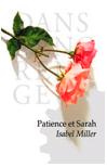 Affiche : Patience et Sarah de Isabel Miller Couverture du livre : Patience et Sarah de Isabel Miller