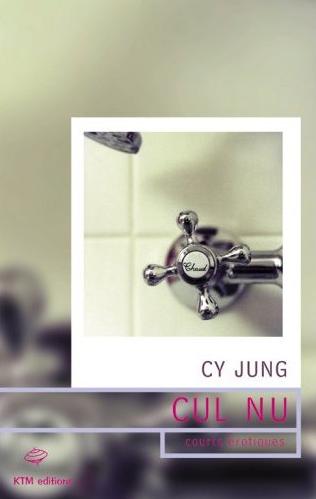 Affiche : Cul Nu de Cy Jung Couverture du livre : Cul Nu de Cy Jung