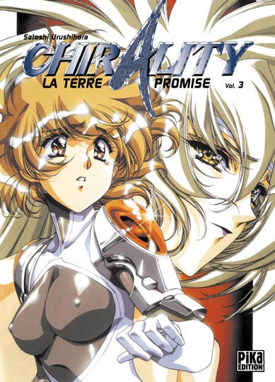 Affiche : Chirality – La Terre Promise – Tome 3 de Satoshi Urushihara Couverture du livre : Chirality – La Terre Promise – Tome 3 de Satoshi Urushihara