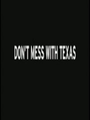 Affiche : Don’t Mess With Texas Affiche : Don’t Mess With Texas