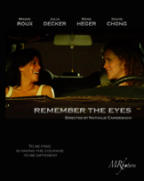 Affiche : Remember The Eyes Affiche : Remember The Eyes