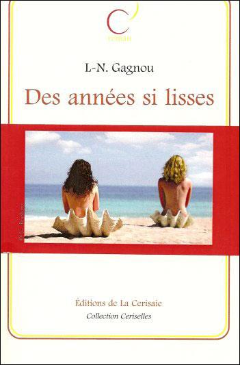 Affiche : Des Années si Lisses de L-N. Gagnou Couverture du livre : Des Années si Lisses de L-N. Gagnou