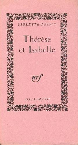 Affiche : Thérèse et Isabelle de Violette Leduc Couverture du livre : Thérèse et Isabelle de Violette Leduc