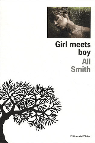 Affiche : Girl Meets Boy d’Ali Smith Couverture du livre : Girl Meets Boy d’Ali Smith