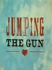 Affiche : Jumping The Gun Affiche : Jumping The Gun