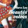 Beautées Volées de Mara Lee