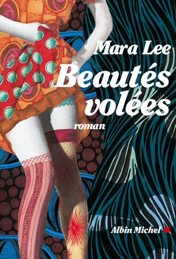 Affiche : Beautées Volées de Mara Lee Couverture du livre : Beautées Volées de Mara Lee
