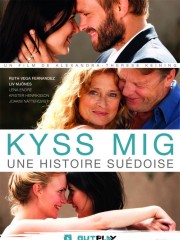 Affiche : Kyss Mig (With Every Heartbeat) Affiche : Kyss Mig (With Every Heartbeat)