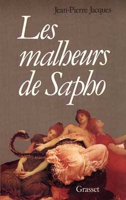 Affiche : Les Malheurs de Sapho de Jean-Pierre Jacques Couverture du livre : Les Malheurs de Sapho de Jean-Pierre Jacques
