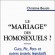 Le Mariage des Homosexuels ? de Christine Boutin
