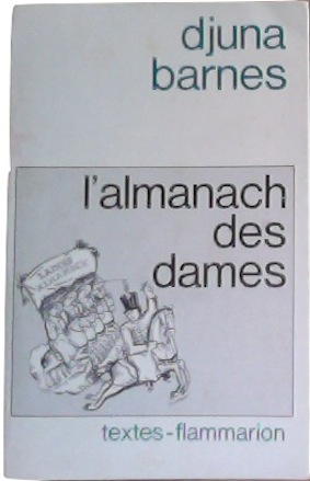 Affiche : L’Almanach des Dames de Djuna Barnes Couverture du livre : L’Almanach des Dames de Djuna Barnes