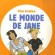 Le Monde de Jane – Tome 1 de Paige Braddock