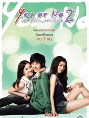 Affiche : Yes Or No 2 Affiche : Yes Or No 2
