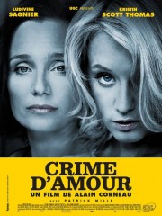 Affiche : Crime D’Amour Affiche : Crime D’Amour