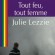 Tout Feu, Tout Femme de Julie Lezzie