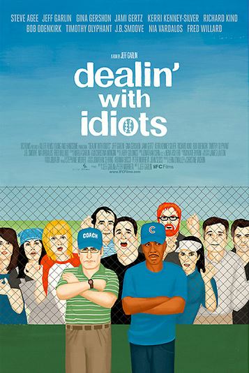 Gina Gershon - Affiche Dealin" with idiots