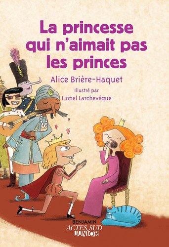 Affiche : La princesse qui n’aimait pas les princes d’Alice Brière-Haquet Couverture du livre : La princesse qui n’aimait pas les princes d’Alice Brière-Haquet