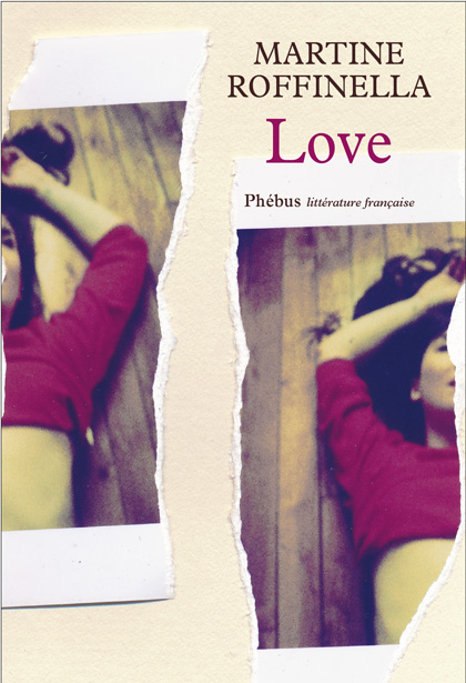 Affiche : Love de Martine Roffinella Couverture du livre : Love de Martine Roffinella