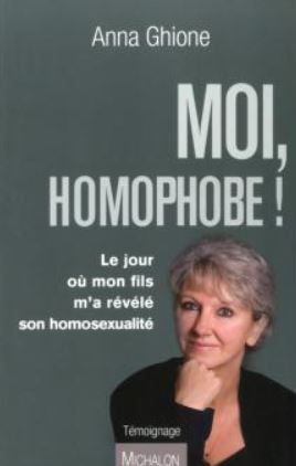 Affiche : Moi, homophobe ! d’Annia Ghione Couverture du livre : Moi, homophobe ! d’Annia Ghione