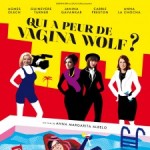 Qui a peur de Vagina Wolf