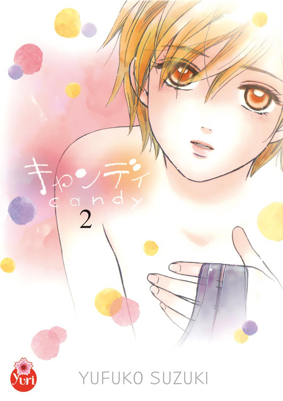 Affiche : Candy – Tome 2 : Yufuko Suzuki Couverture du livre : Candy – Tome 2 : Yufuko Suzuki