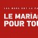 Les Murs ont ma parole – Le mariage pour tous de Marie Clavel