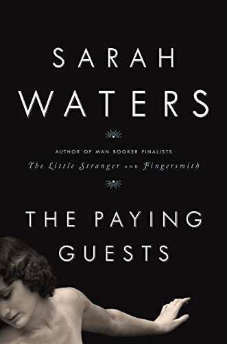 The paying guests sarah waters