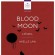 Blood Moon : un livre mêlant vampires, lycans et romance